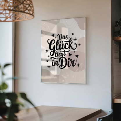 Wandbild Acrylglas Das Glück liegt in dir Geschenk