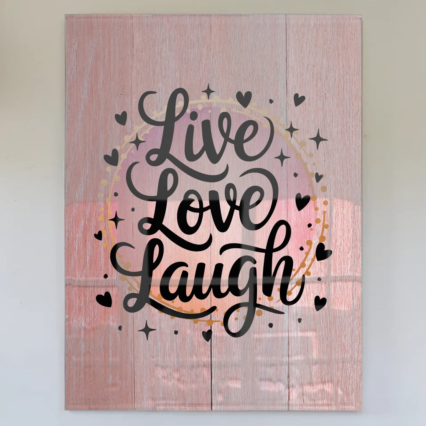 Bild Aus Acrylglas Live Love Laugh Geschenkideen Spruch Wandbild