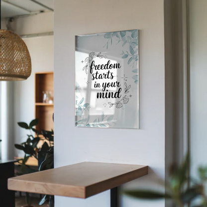 Bild Mit Acrylglas Freedom Starts In Your Mind Geschenk