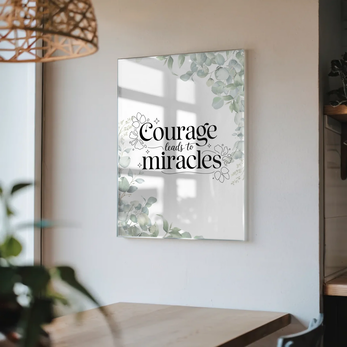 Acrylglas Mit Foto Courage Leads to Miracles Geschenk