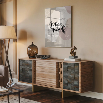 Wandbild Auf Acrylglas Believe in Yourself Geschenk