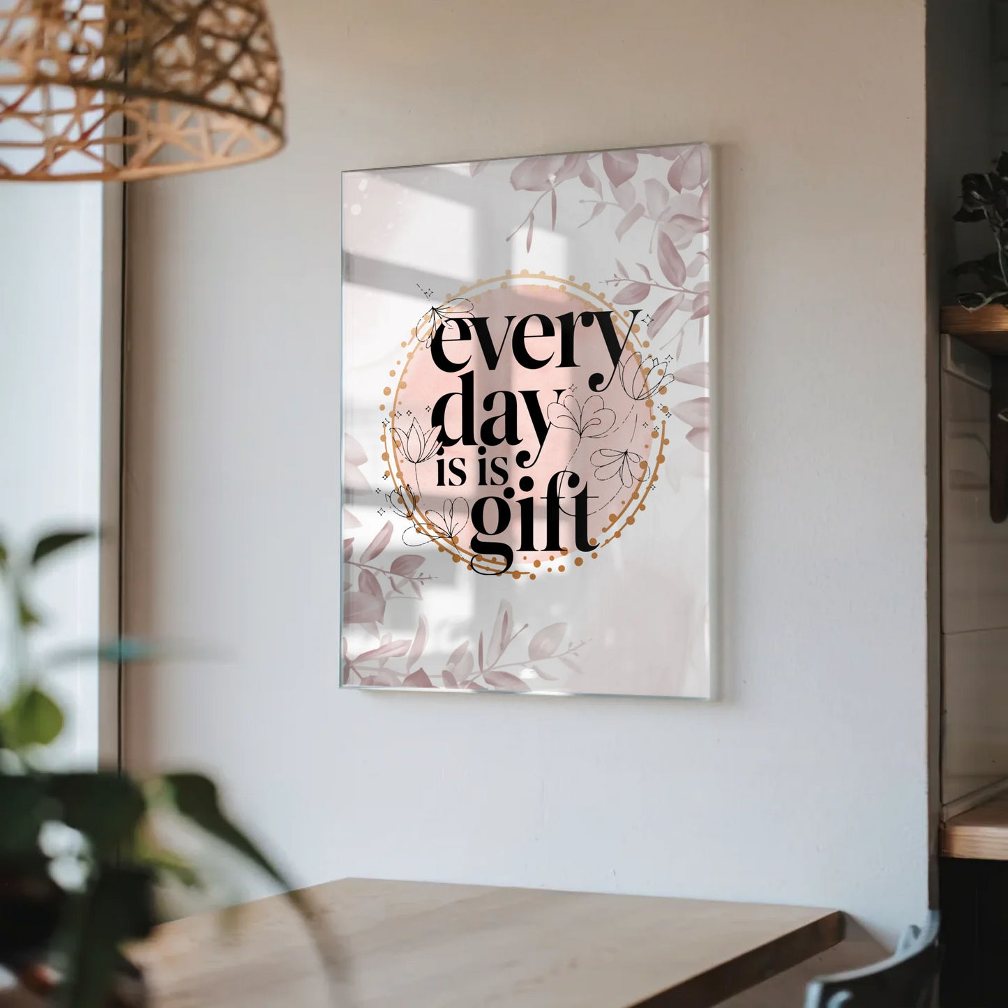 Acrylglas Bild Every Day is a Gift personalisiert