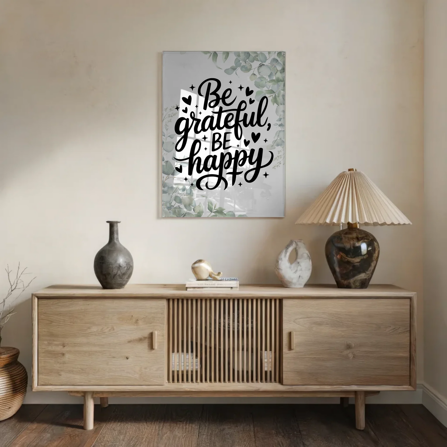 Wandbild Auf Acrylglas Be Grateful Be Happy Geschenk