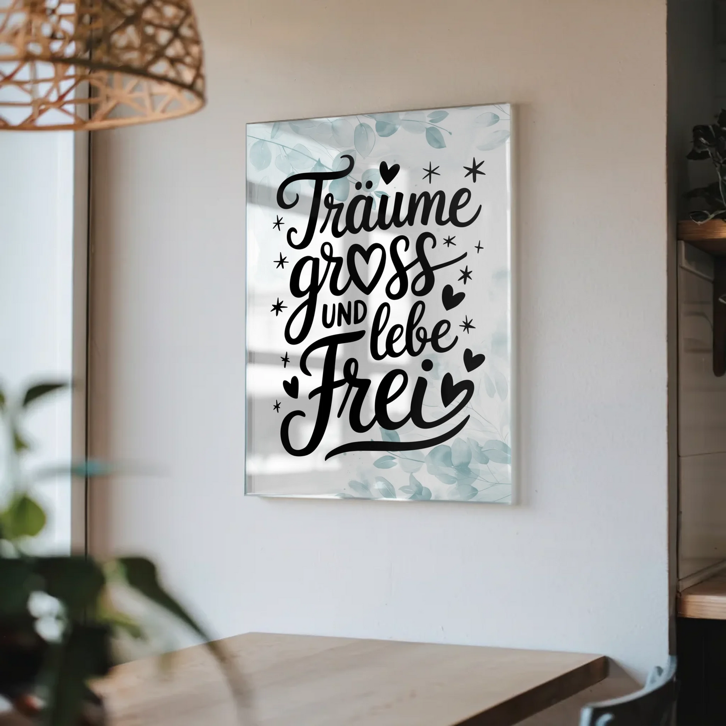 Acrylglas Mit Foto - Träume Groß Und Lebe Frei Poster