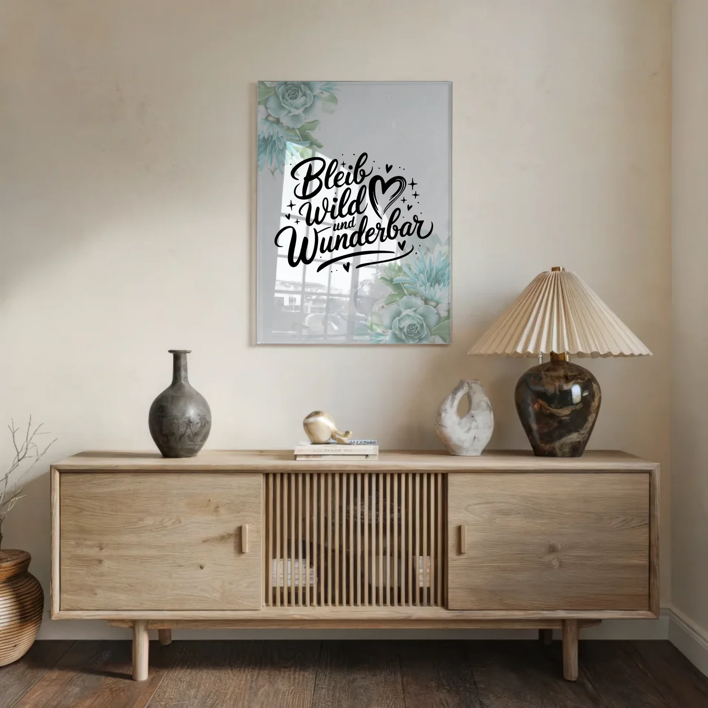 Wandbild Auf Acrylglas Bleib Wild und Wunderbar Geschenk