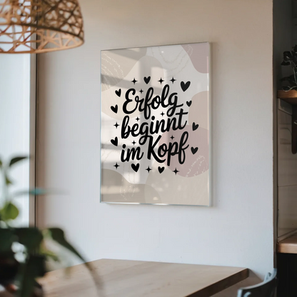 Wandbild Acrylglas Erfolg beginnt im Kopf Poster