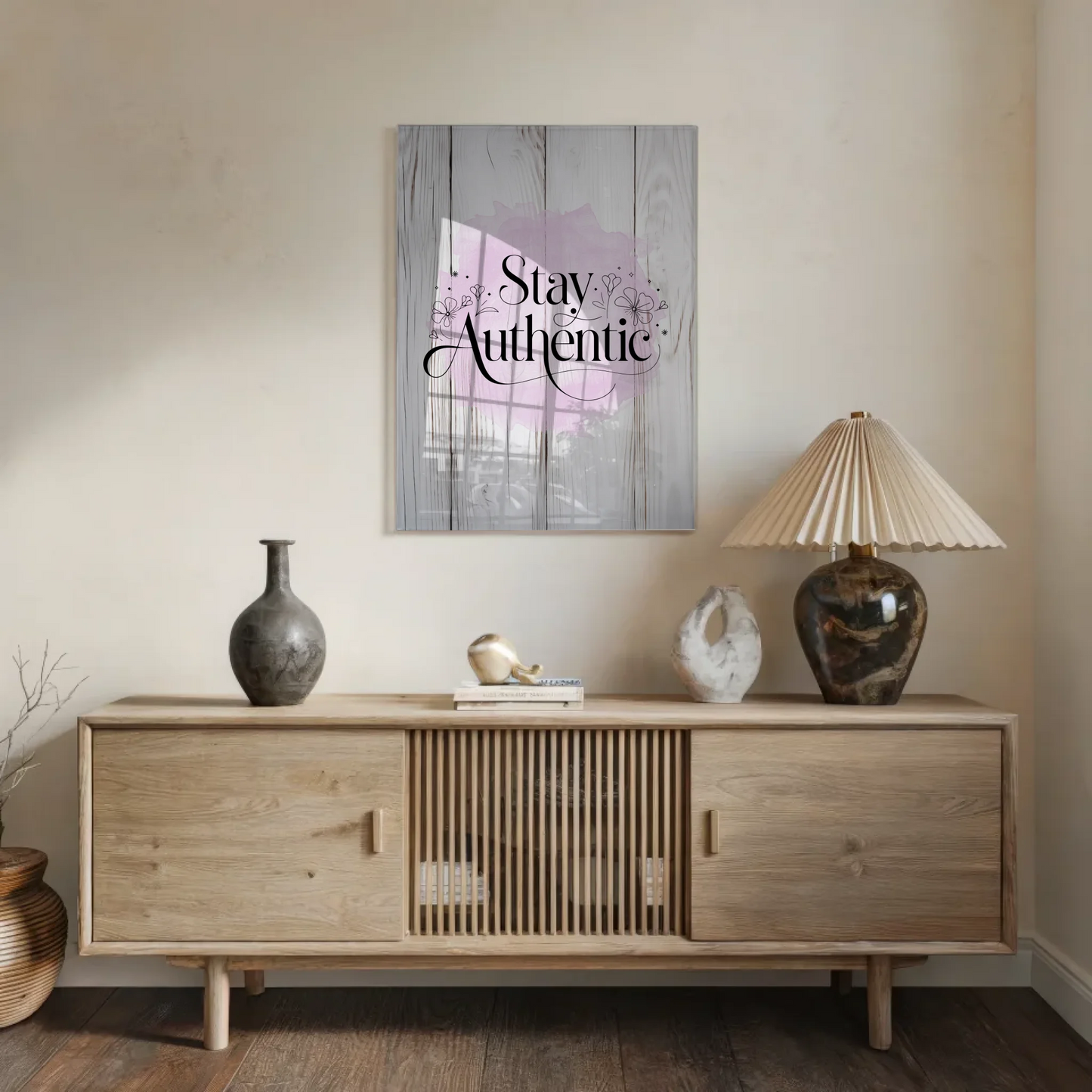 Wandbild Acrylglas Stay Authentic - Personalisiertes Geschenk