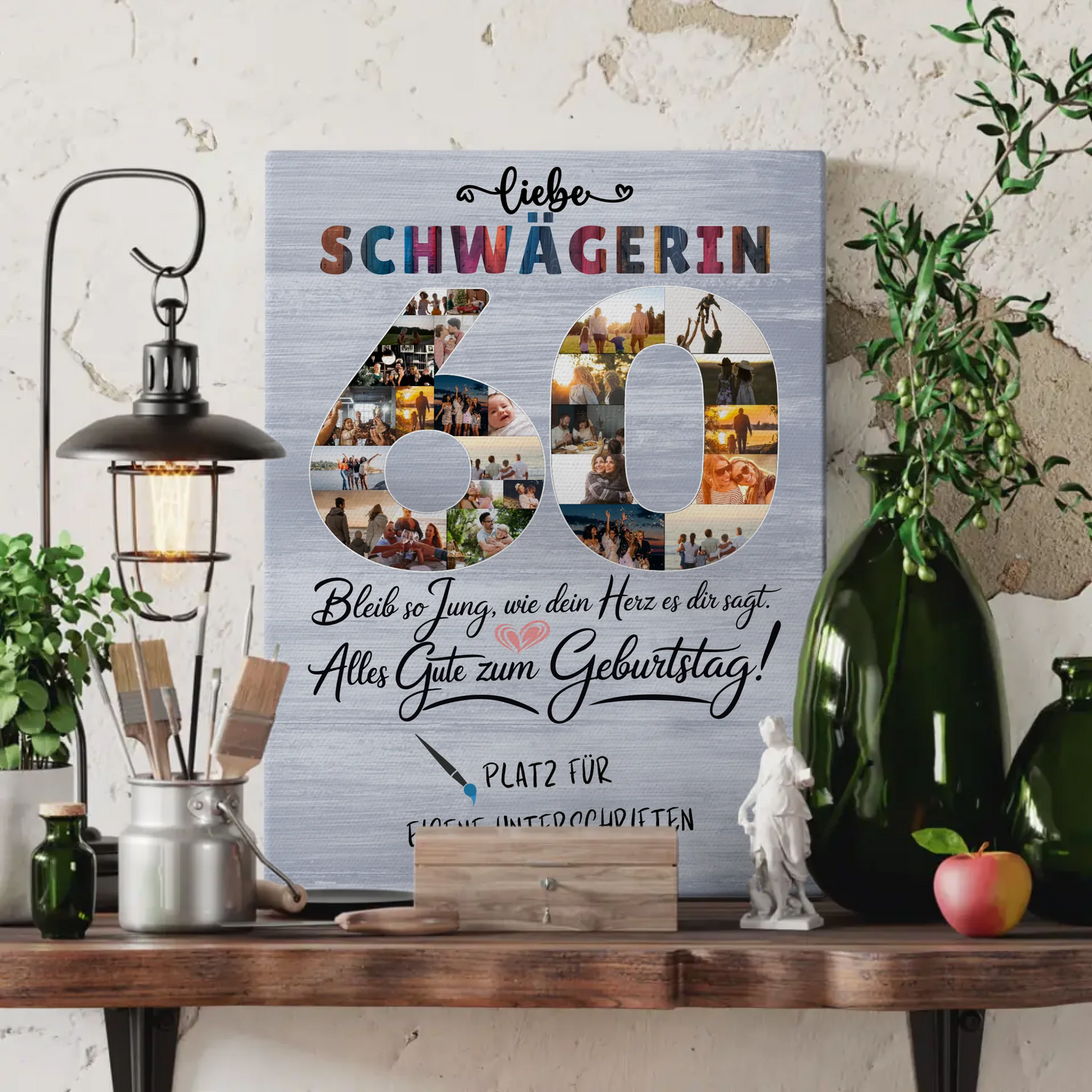 Personalisierte Fotoleinwand mit Unterschriften Schwägerin 60 Geburtstag Fotos Bleib Jung