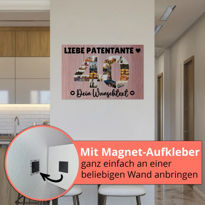 Magnet Poster mit Wunschtext 40 Geburtstag Patentante