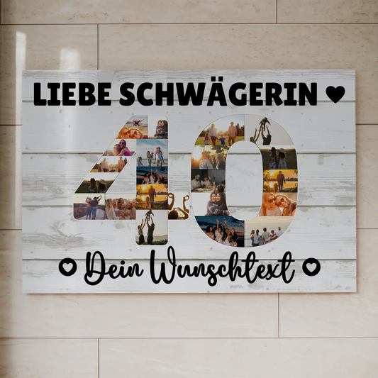 Fotoboard Poster magnetisch mit Wunschtext 40 Geburtstag Schwägerin