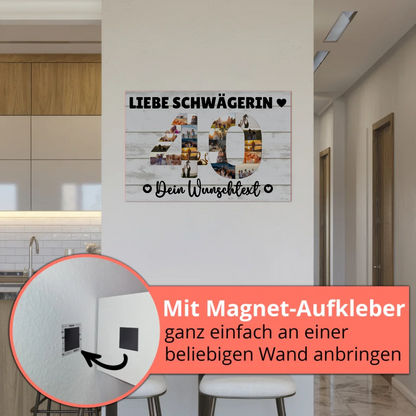 Fotoboard Poster magnetisch mit Wunschtext 40 Geburtstag Schwägerin