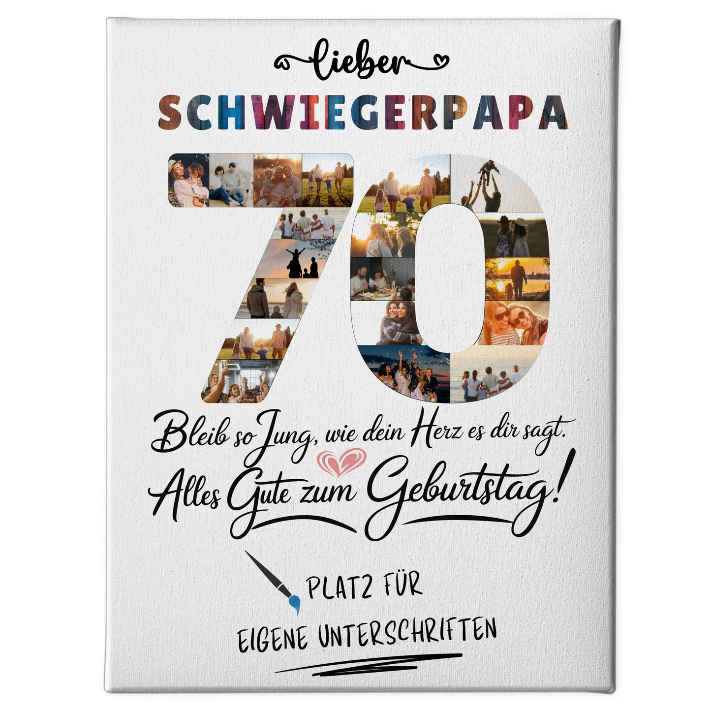 Personalisierte Fotoleinwand Schwiegerpapa zum 70 Geburtstag Fotos