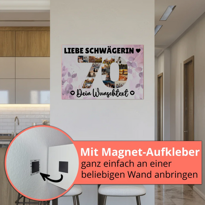 Magnet Wandbild mit Unterschriften 70 Geburtstag Schwägerin