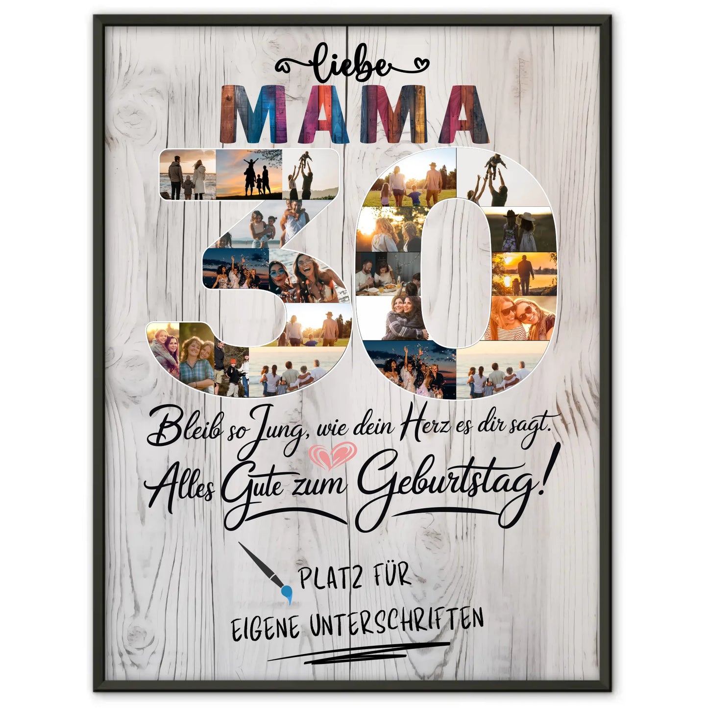 Personalisiertes Poster mit Unterschriften Mama 30 Geburtstag Fotos