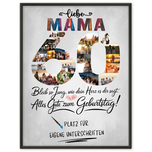 Personalisiertes Poster mit Unterschriften Mama 60 Geburtstag Fotos