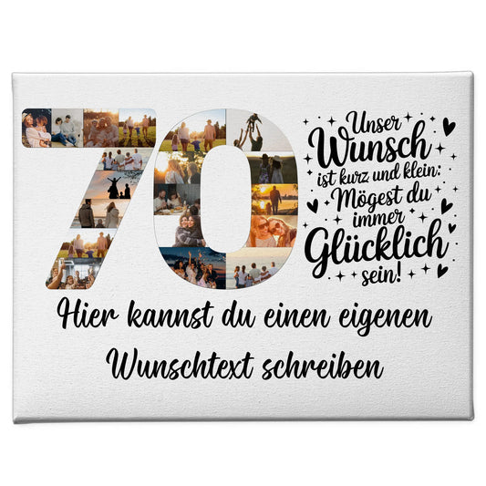 Personalisierte Fotoleinwand mit Wunschtext 70 Geburtstag Wunsch