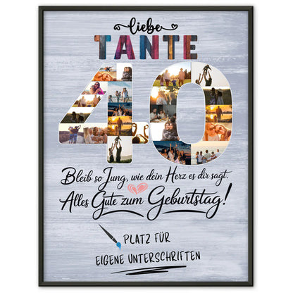 Personalisiertes Poster mit Unterschriften Tante 40 Geburtstag Fotos