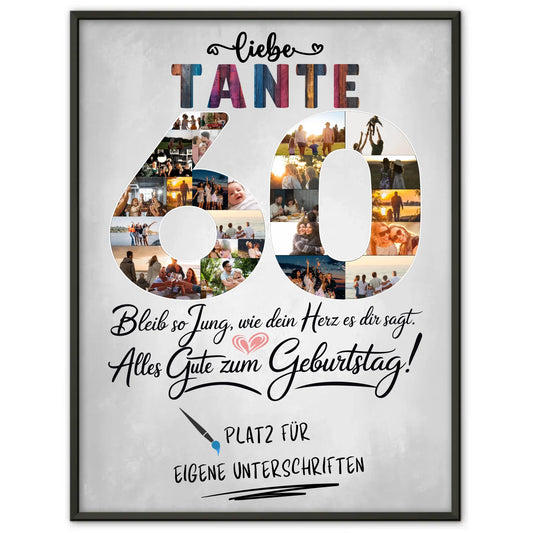 Personalisiertes Poster mit Unterschriften Tante 60 Geburtstag Fotos