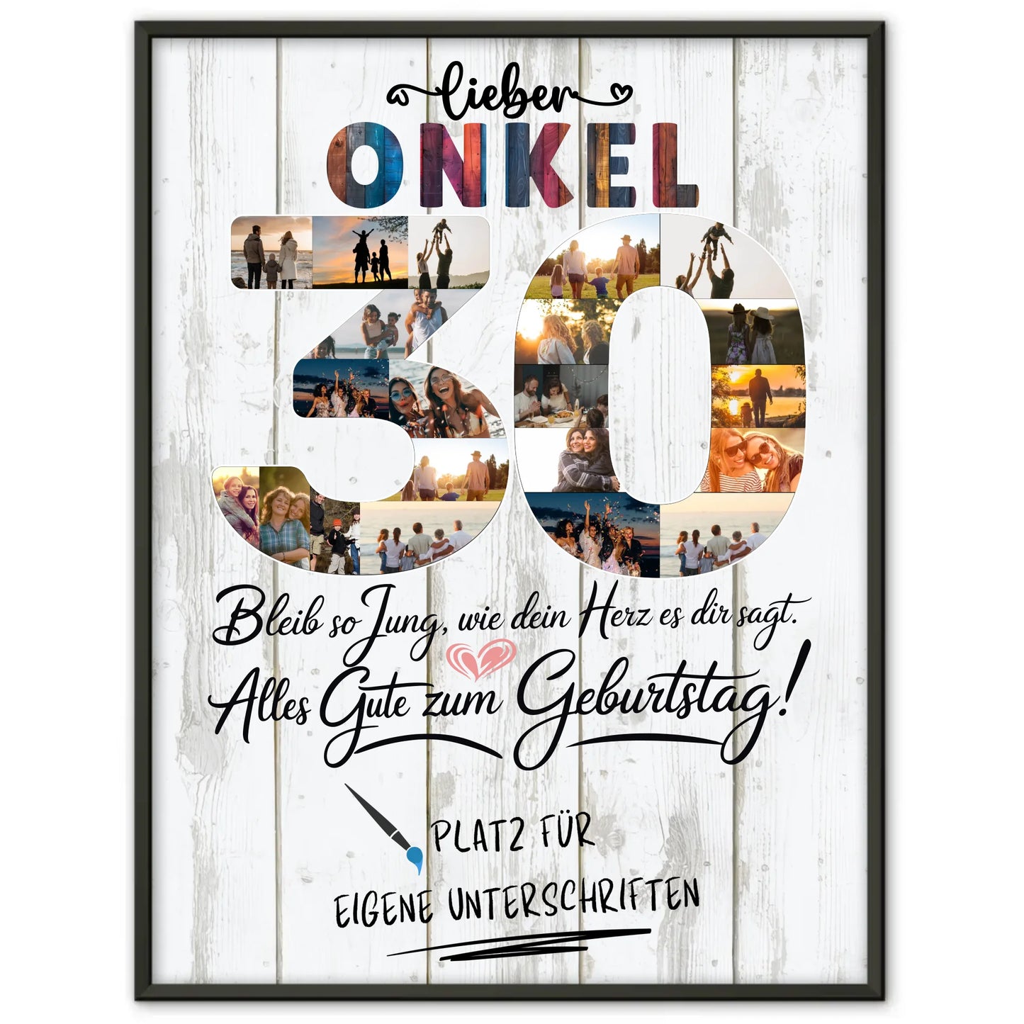 Personalisiertes Poster mit Unterschriften Onkel 30 Geburtstag Fotos