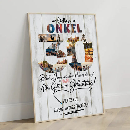 Personalisiertes Poster mit Unterschriften Onkel 30 Geburtstag Fotos