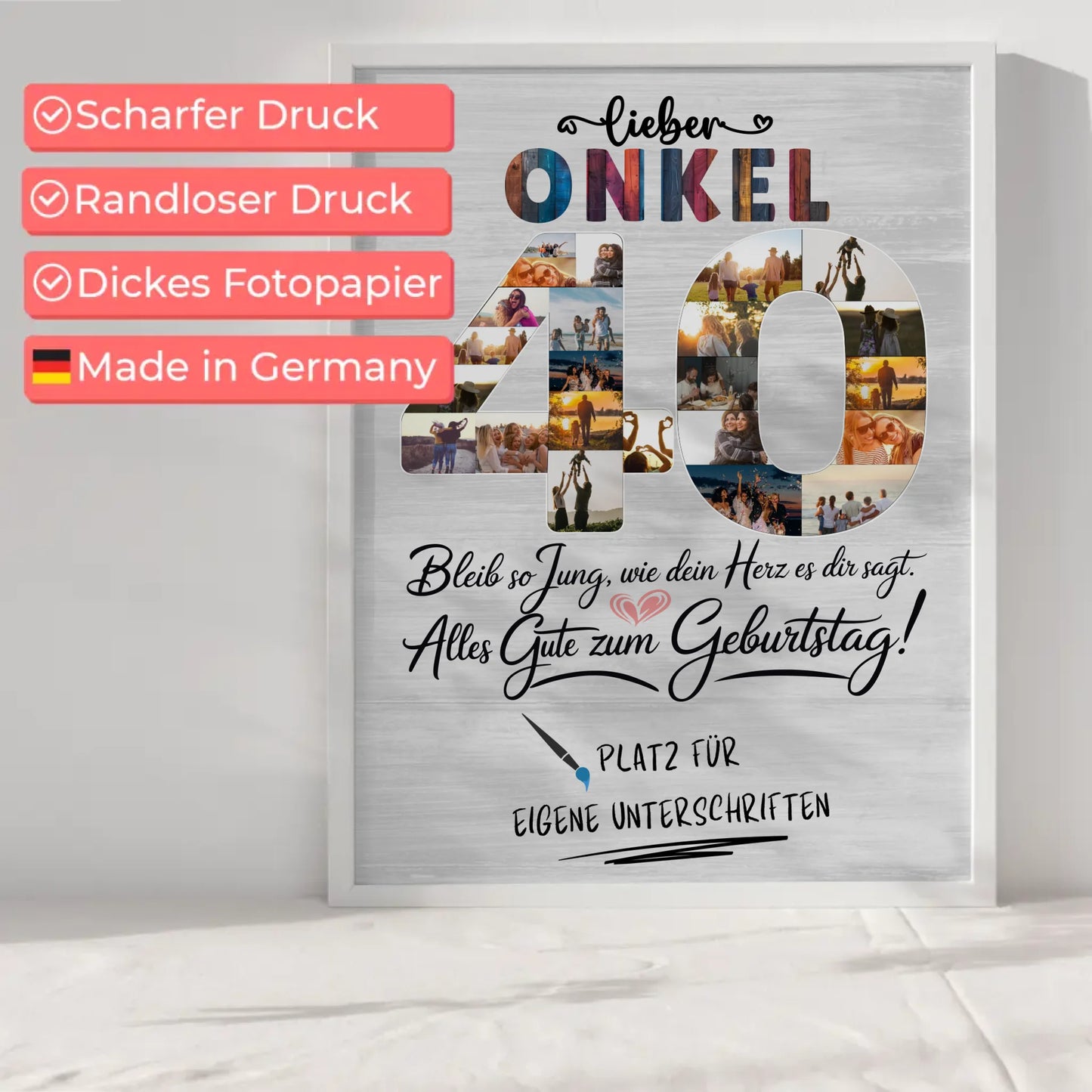 Personalisiertes Poster mit Unterschriften Onkel 40 Geburtstag Fotos Bleib Jung