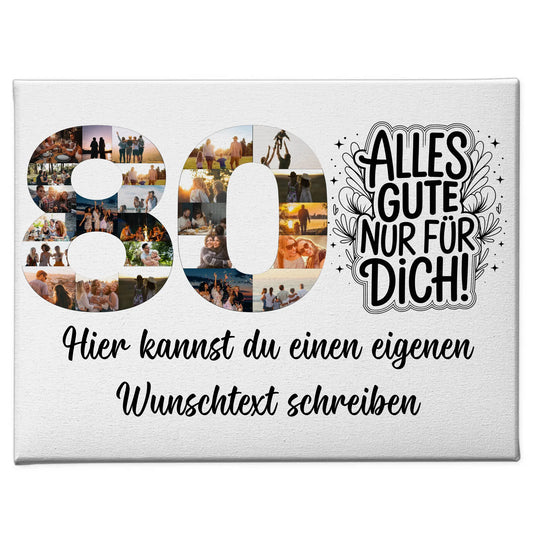 Personalisierte Fotoleinwand mit Wunschtext zum 80 Geburtstag Alles Gute für Dich