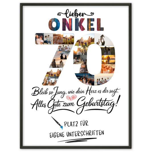 Personalisiertes Poster mit Unterschriften Onkel 70 Geburtstag Fotos