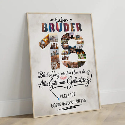 Personalisiertes Poster mit Unterschriften Bruder 18 Fotos Bleib Jung