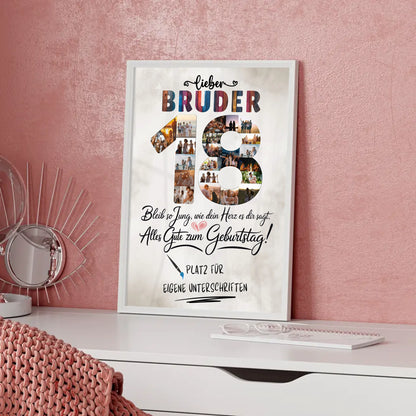 Personalisiertes Poster mit Unterschriften Bruder 18 Fotos Bleib Jung