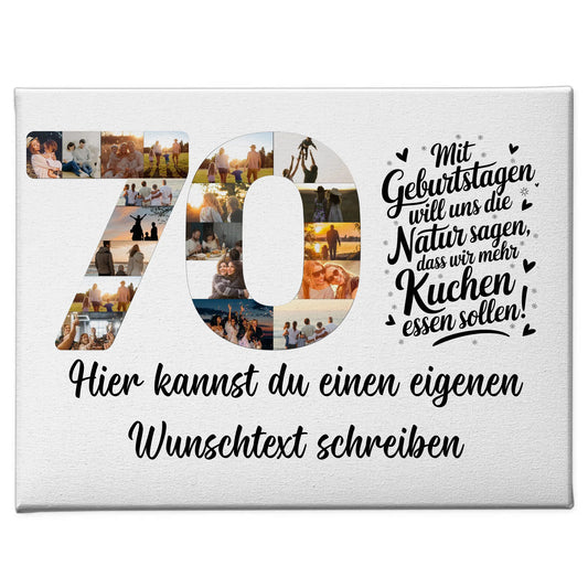 Personalisierte Fotoleinwand Wunschtext 70 Geburtstag Mehr Kuchen