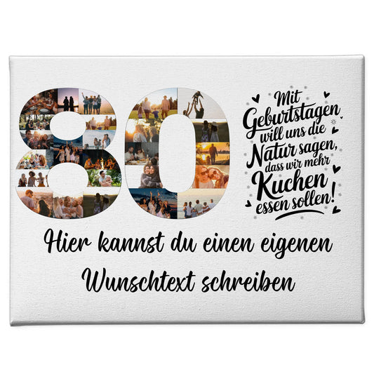 Personalisierte Fotoleinwand mit Wunschtext 80 Geburtstag Mehr Kuchen