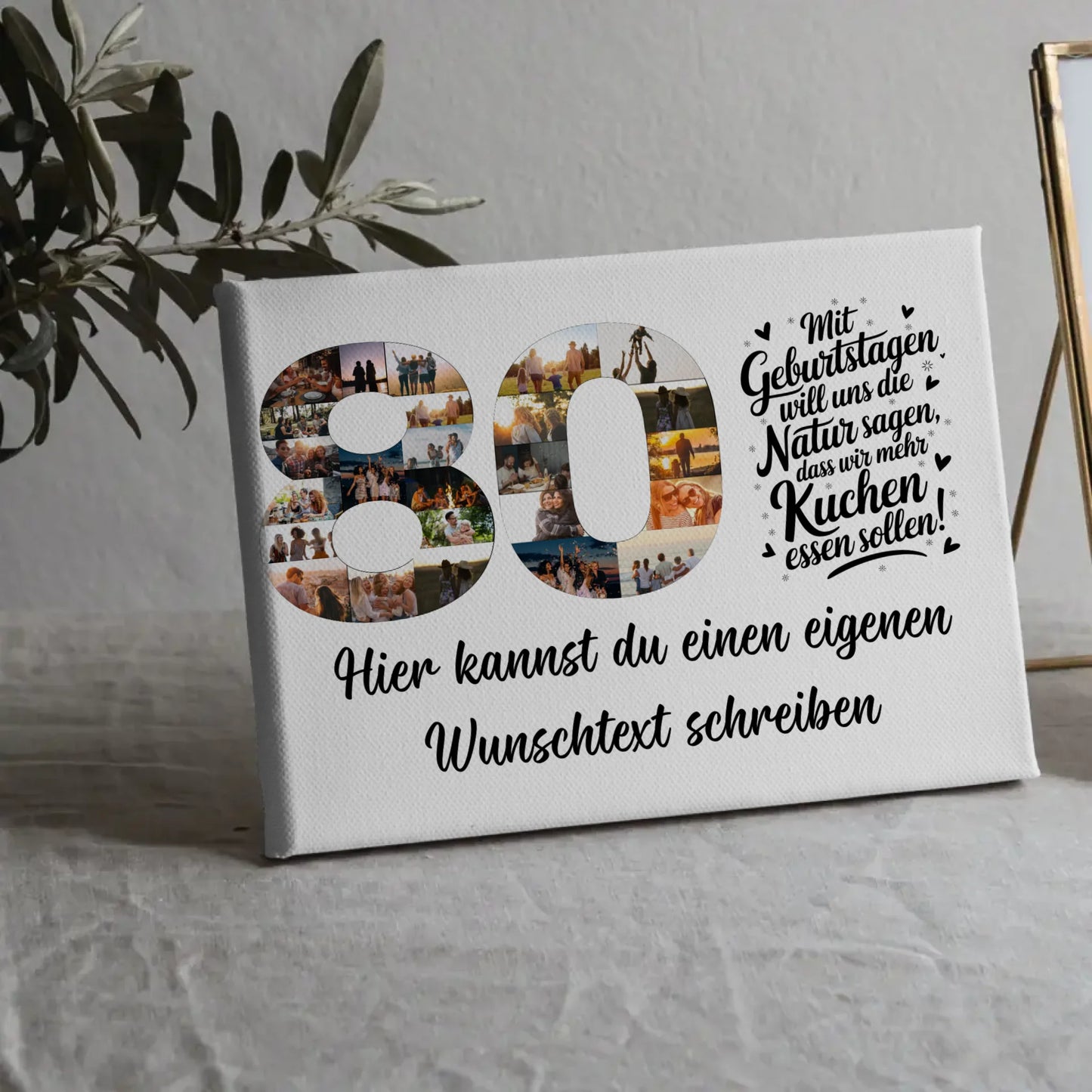 Personalisierte Fotoleinwand mit Wunschtext 80 Geburtstag Mehr Kuchen
