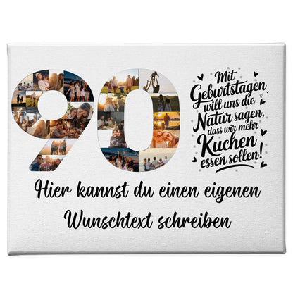 Personalisierte Fotoleinwand mit Wunschtext 90 Geburtstag Mehr Kuchen