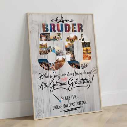 Personalisiertes Poster Bruder 50 Geburtstag mit Unterschriften Fotos