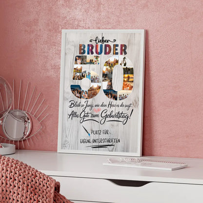 Personalisiertes Poster Bruder 50 Geburtstag mit Unterschriften Fotos