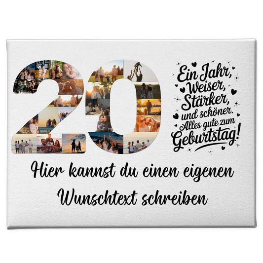 Personalisierte Fotoleinwand Wunschtext 20 Geburtstag Weiser Stärker
