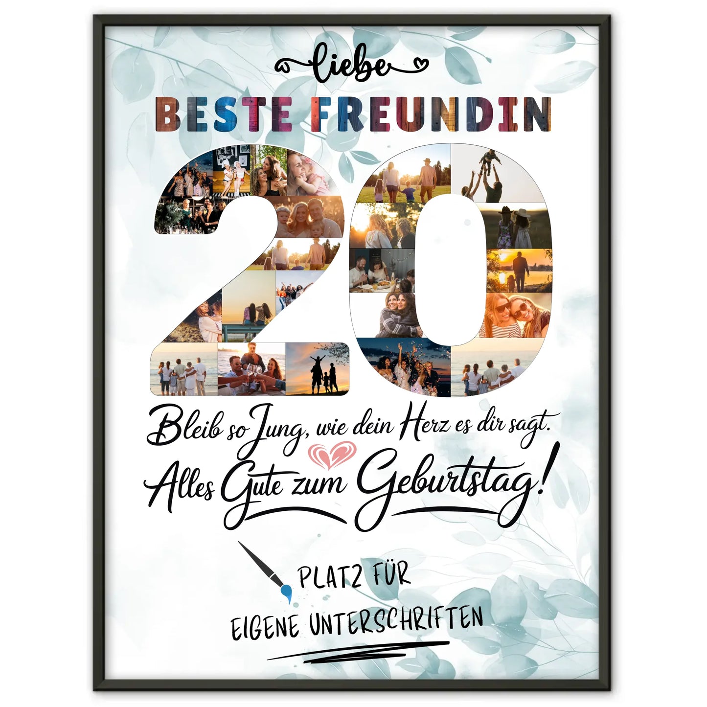 Personalisiertes Poster mit Unterschriften Beste Freundin 20 Geburtstag Fotos Bleib Jung