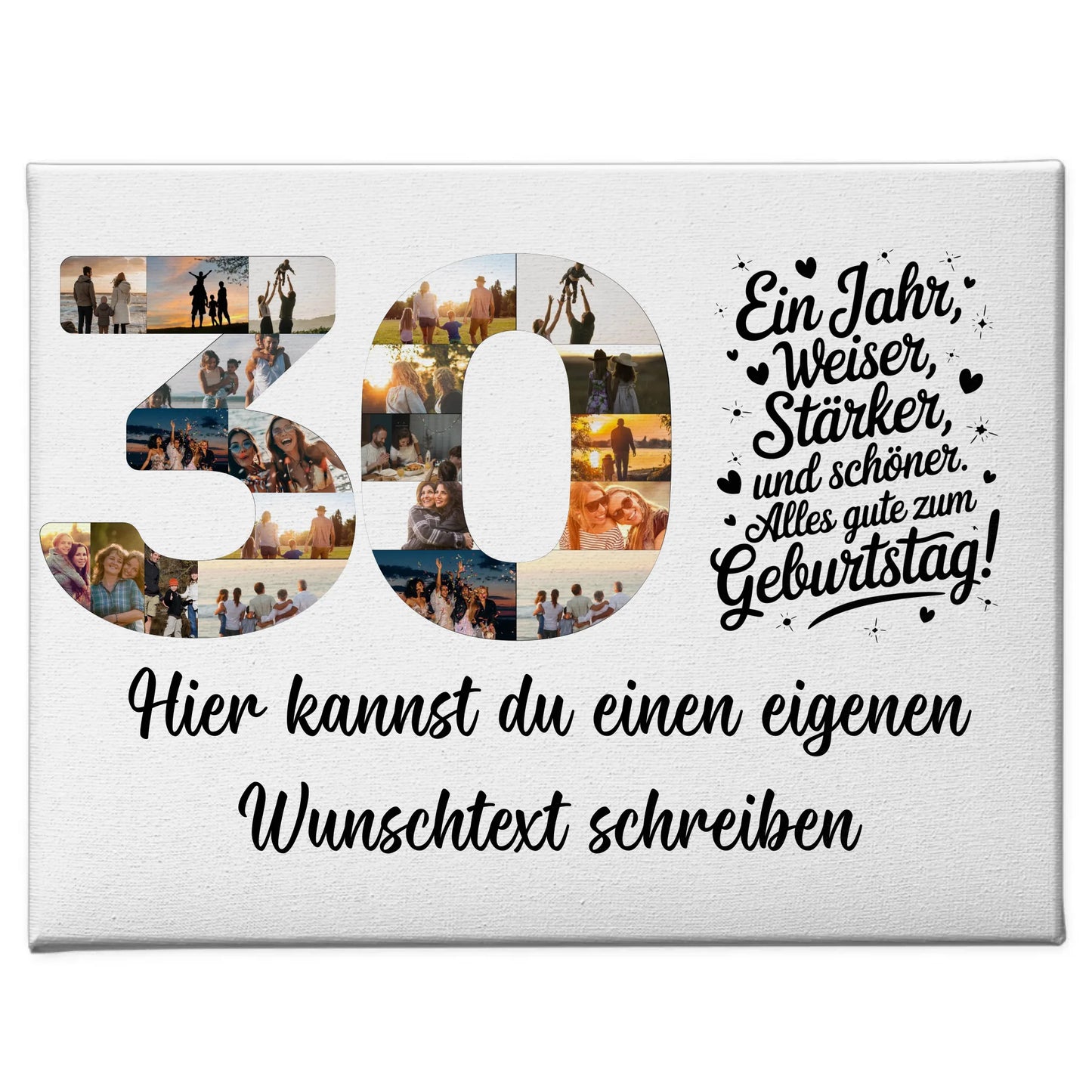 Personalisierte Fotoleinwand mit Wunschtext 30 Geburtstag Weiser und Stärker