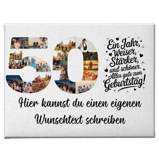 Personalisierte Fotoleinwand Wunschtext 50 Geburtstag Weiser Staerker