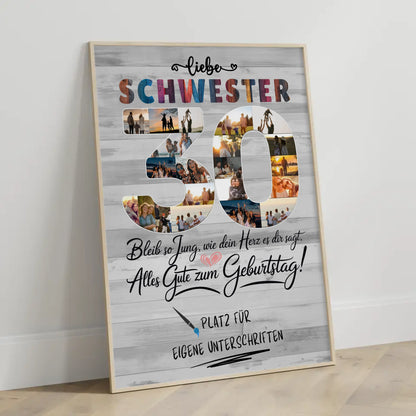 Personalisiertes Poster mit Unterschriften Schwester 30 Geburtstag Fotos