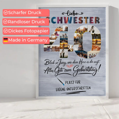 Personalisiertes Poster mit Unterschriften Schwester 40 Geburtstag Fotos Bleib Jung