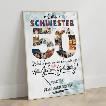Personalisiertes Poster mit Unterschriften Schwester 50 Geburtstag Fotos