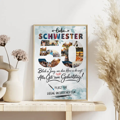Personalisiertes Poster mit Unterschriften Schwester 50 Geburtstag Fotos