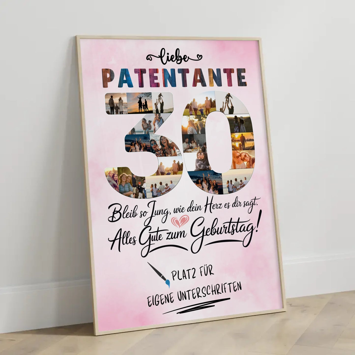 Personalisiertes Poster mit Unterschriften Patentante 30 Geburtstag Fotos Bleib Jung