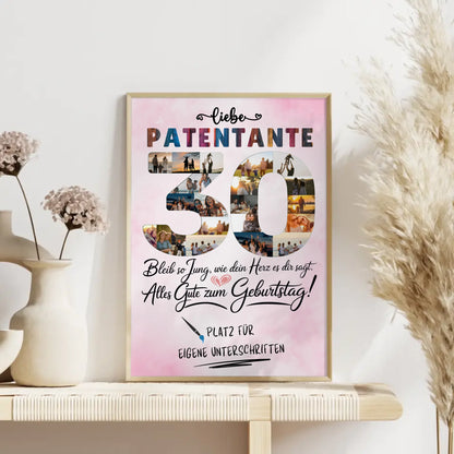 Personalisiertes Poster mit Unterschriften Patentante 30 Geburtstag Fotos Bleib Jung