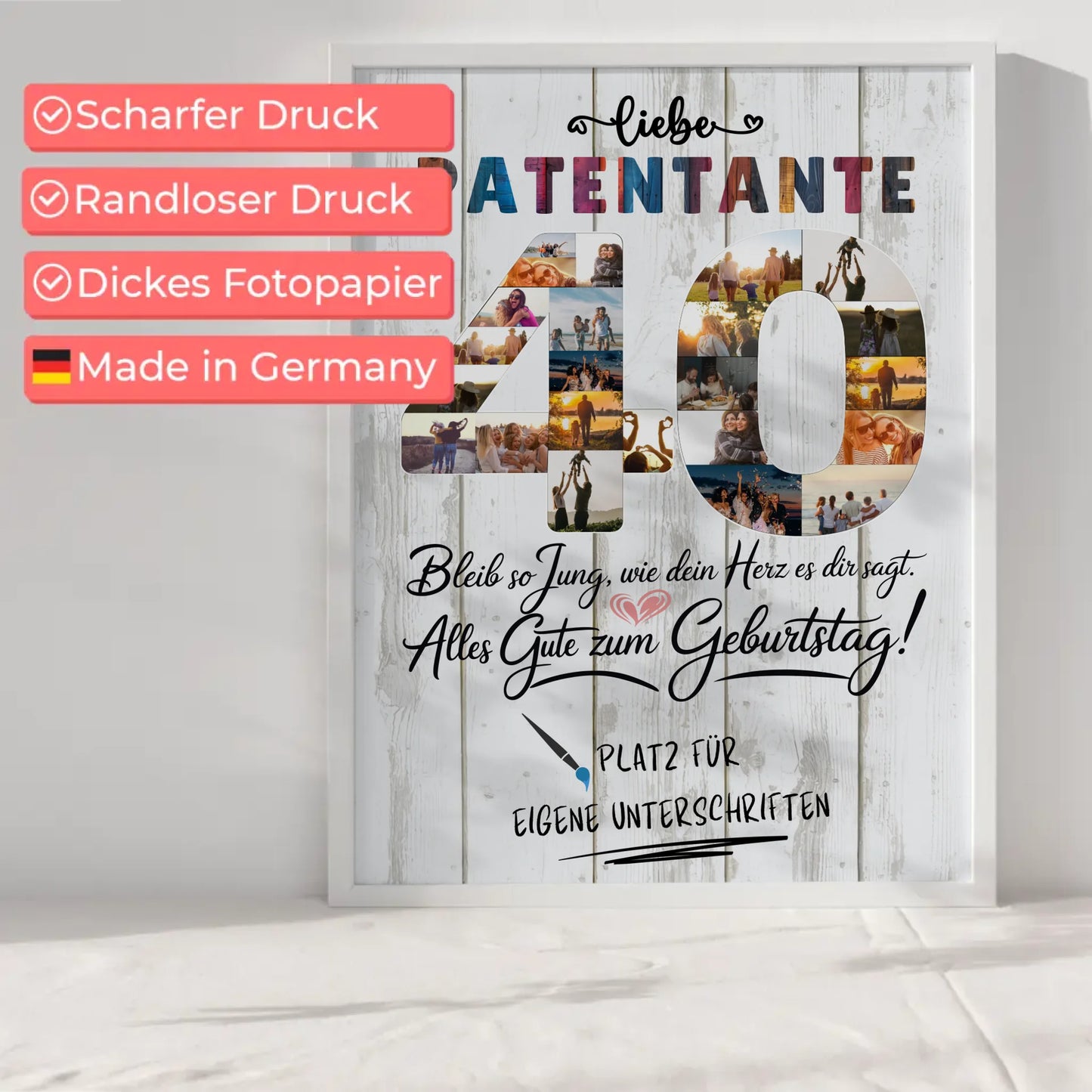 Personalisiertes Poster mit Unterschriften Patentante 40 Geburtstag Fotos Bleib Jung