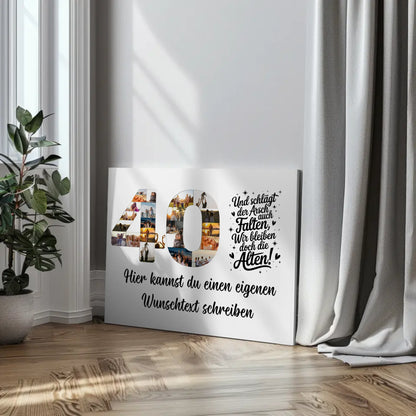 Personalisierte Fotoleinwand Wunschtext zum 40 Geburtstag Falten