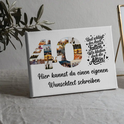 Personalisierte Fotoleinwand Wunschtext zum 40 Geburtstag Falten