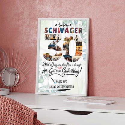 Personalisiertes Poster mit Unterschriften Schwager 30 Geburtstag Fotos Bleib Jung