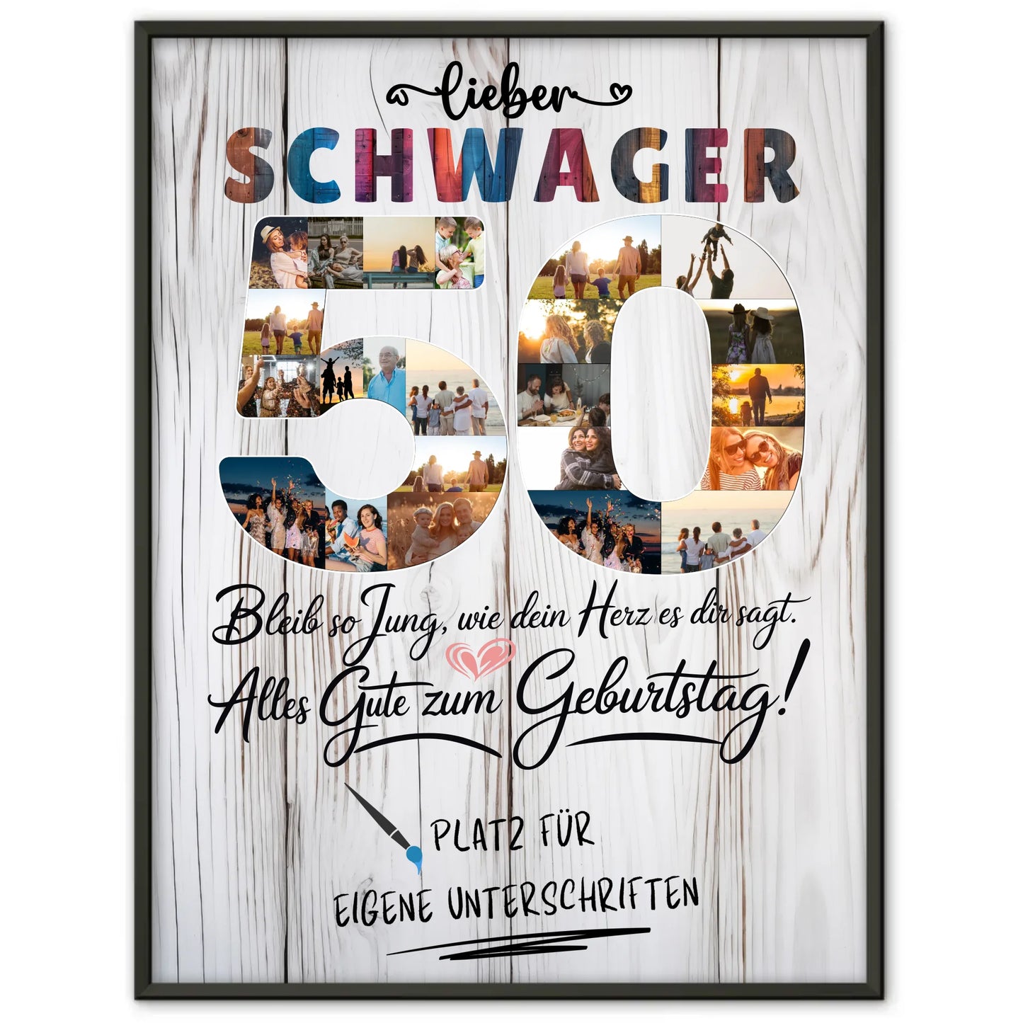 Personalisiertes Poster mit Unterschriften Schwager 50 Geburtstag Fotos Bleib Jung
